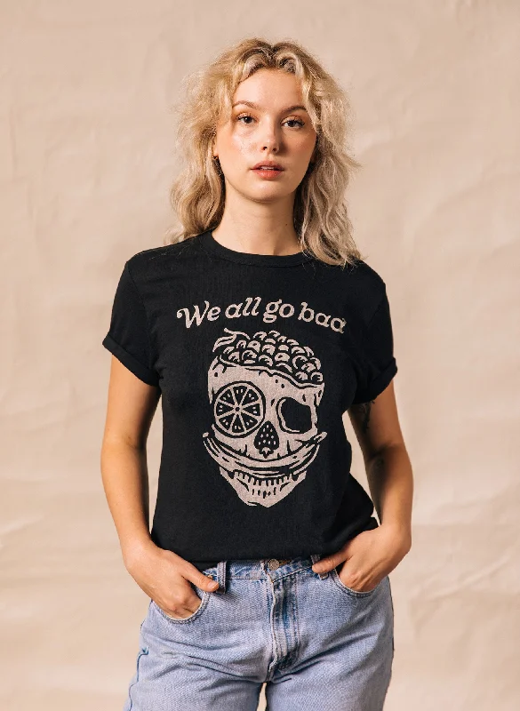 We All Go Bad TeeBranded T-Shirts